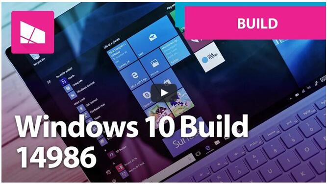 Windows 10 Build 14986ϵͳҪЩı䣿һ